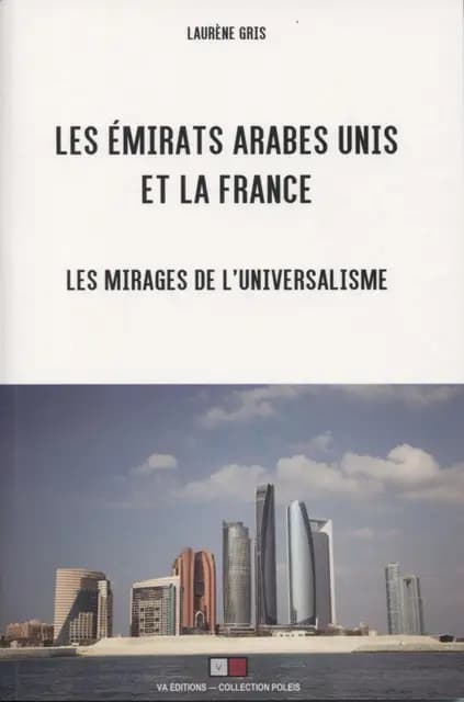 de Laurène Gris Les Emirats Arabes Unis et la
