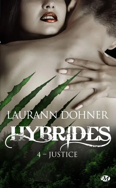 hybrides t4 justice laurann dohner poche