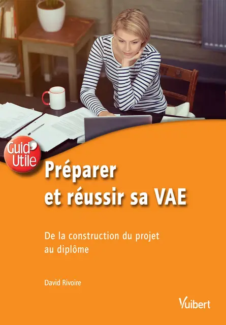 Guide Réussir sa VAE