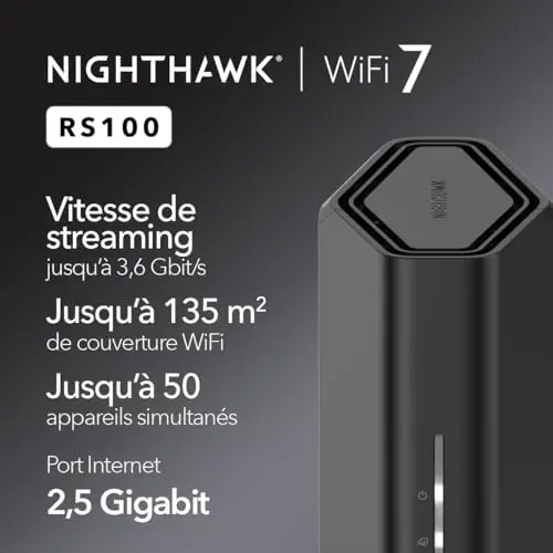 Netgear Nighthawk Routeur WiFi 7 bibande (RS100) – Fonctions de sécurité, Vitesse sans Fil BE3600 (jusqu'à 3,6 Gbit/s) – Couvre jusqu'à 135 m2, 50 périphériques – Port Internet 2,5 Gbit/s.