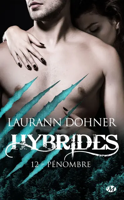 hybrides t12 pénombre laurann dohner